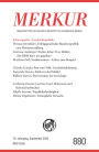 MERKUR Gegründet 1947 als Deutsche Zeitschrift für europäisches Denken - 9/2022: Nr. 880, Heft 9, September 2022