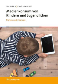 Title: Medienkonsum von Kindern und Jugendlichen, Author: Jan Frölich