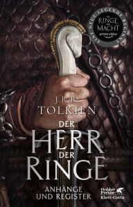 Title: Der Herr der Ringe - Anhänge und Register: In der überarbeiteten Übersetzung von Wolfgang Krege, Author: J. R. R. Tolkien