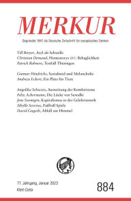 Title: MERKUR Gegründet 1947 als Deutsche Zeitschrift für europäisches Denken - 1/2023: Nr. 884, Heft 1, Januar 2023, Author: Christian Demand