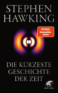 Title: Die kürzeste Geschichte der Zeit, Author: Stephen Hawking