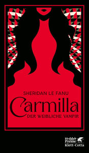 Title: Carmilla: Der weibliche Vampir, Author: Sheridan Le Fanu