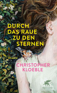 E book for free download Durch das Raue zu den Sternen: Roman 9783608124590