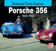 Title: Porsche 356: 1948 - 1965, Author: Alexander Franc Storz