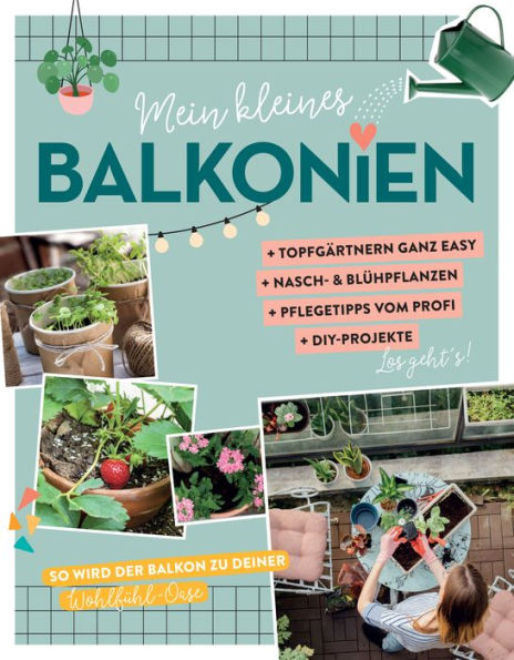 Mein kleines Balkonien: So wird der Balkon zu deiner Wohlfühl-Oase