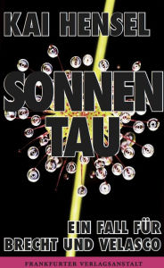 Title: Sonnentau: Ein Fall für Brecht und Velasco, Author: Kai Hensel