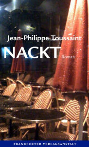 Title: Nackt, Author: Jean-Philippe Toussaint