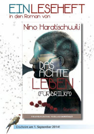 Title: Das achte Leben (Für Brilka) - EINLESEHEFT, Author: Nino Haratischwili