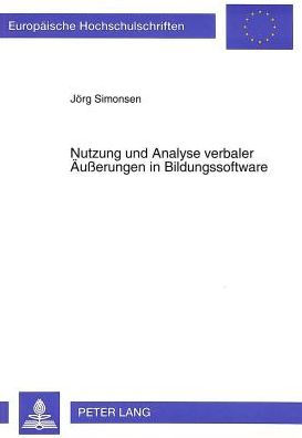 Nutzung und Analyse verbaler Aeusserungen in Bildungssoftware