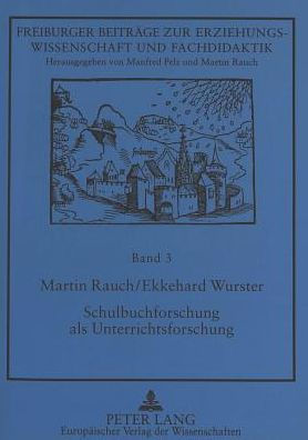 Schulbuchforschung als Unterrichtsforschung: Vergleichende Schreibtisch- und Praxisevaluation von Unterrichtswerken fuer den Sachunterricht (DFG-Projekt) (mit ausfuehrlicher Dokumentation der Messinstrumente)