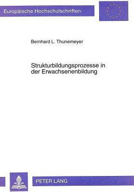 Strukturbildungsprozesse in der Erwachsenenbildung