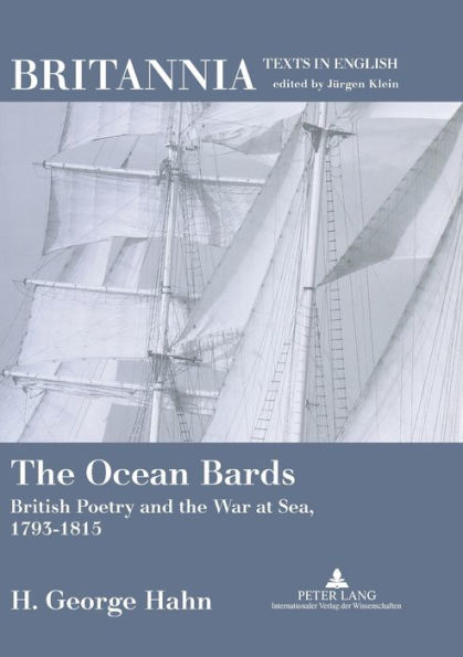 The Ocean Bards: British Poetry and the War at Sea, 1793-1815