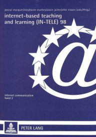 Title: Internet-Based Teaching and Learning (IN-TELE) 98: Proceedings of IN-TELE 98. Actes du colloque IN-TELE 98. IN-TELE 98 Konferenzbericht, Author: Pascal Marquet