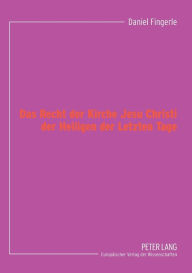 Title: Das Recht der Kirche Jesu Christi der Heiligen der Letzten Tage, Author: Daniel Fingerle