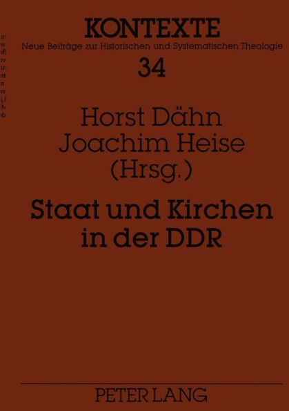 Staat und Kirchen in der DDR: Zum Stand der zeithistorischen und sozialwissenschaftlichen Forschung