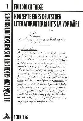 Konzepte eines deutschen Literaturunterrichts im Vormaerz