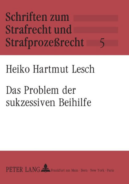 Das Problem der sukzessiven Beihilfe