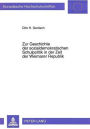 Zur Geschichte der sozialdemokratischen Schulpolitik in der Zeit der Weimarer Republik: Eine historisch-paedagogische Analyse zur Schulpolitik der SPD in Deutschland in den Jahren von 1919 bis 1933. Eine Studie