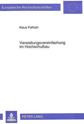 Verwaltungsvereinfachung im Hochschulbau