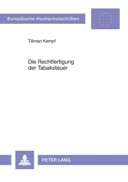 Die Rechtfertigung der Tabaksteuer