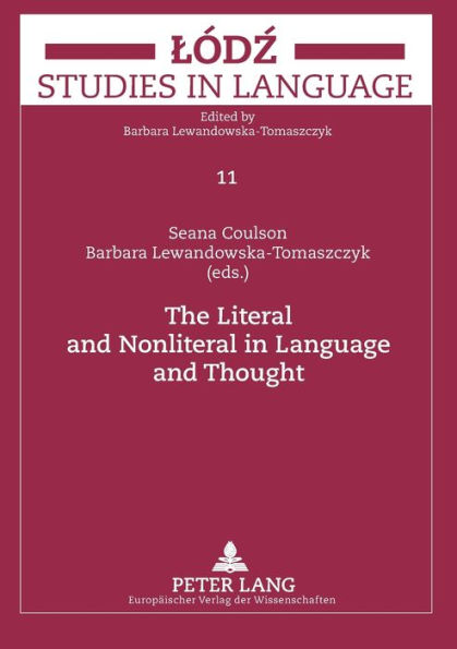 The Literal and Nonliteral in Language and Thought