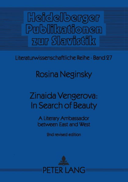 Zinaida Vengerova: In Search of Beauty: A Literary Ambassador between East and West