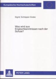 Title: Was wird aus Englischkenntnissen nach der Schule?: Eine Untersuchung zur Veraenderung von Interimsprachen ehemaliger Schuelerinnen und Schueler der Sekundarstufe II, Author: Sigrid Schöpper-Grabe