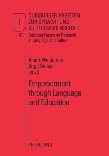 Empowerment through Language and Education: Cases and Case Studies from North America, Europe, Africa and Japan