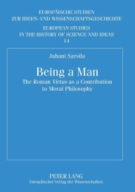 Title: Being a Man: The Roman 