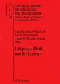 Title: Language, Mind, and the Lexicon, Author: Iraide Ibarretxe-Antuñano