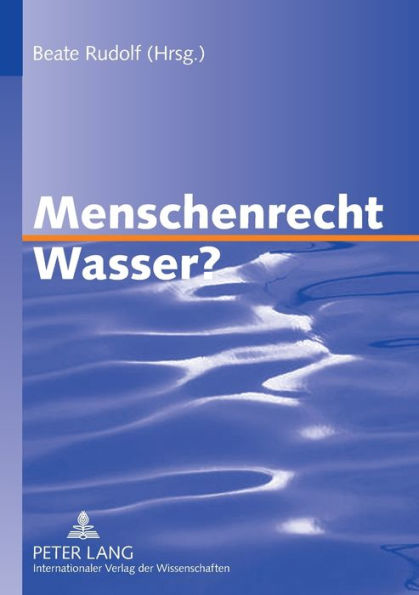 Menschenrecht Wasser?