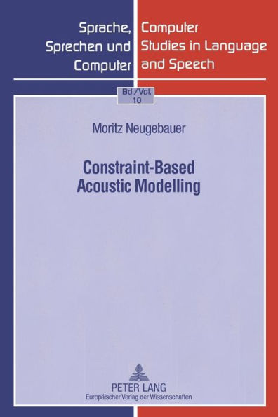 Constraint-Based Acoustic Modelling