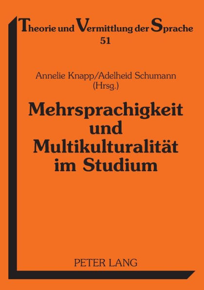 Mehrsprachigkeit und Multikulturalitaet im Studium