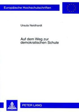 Auf dem Weg zur demokratischen Schule: Der Beitrag von Lehrplaenen zur Schulentwicklung