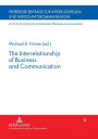The Interrelationship of Business and Communication