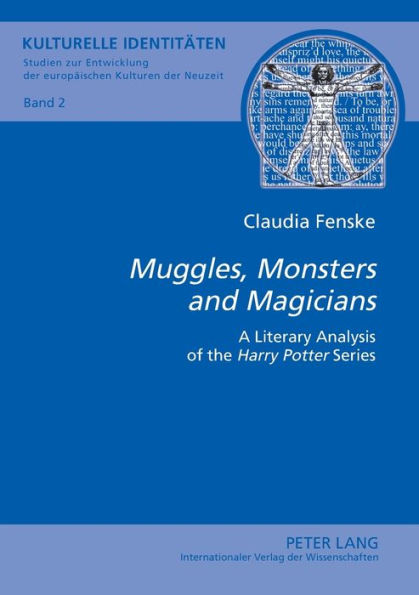 «Muggles, Monsters and Magicians»: A Literary Analysis of the «Harry Potter» Series