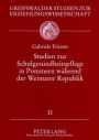 Studien zur Schulgesundheitspflege in Pommern waehrend der Weimarer Republik