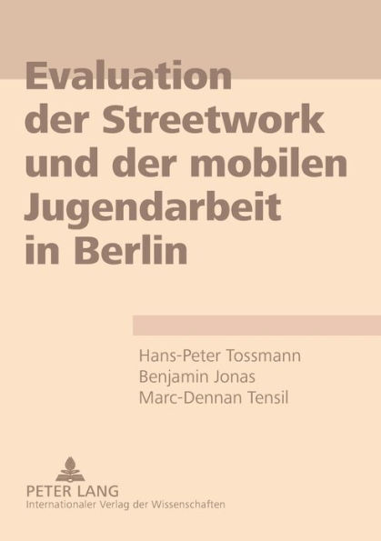 Evaluation der Streetwork und der mobilen Jugendarbeit in Berlin