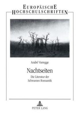 Nachtseiten: Die Literatur der Schwarzen Romantik
