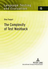 Title: The Complexity of Test Washback: An Empirical Study, Author: Dina Tsagari