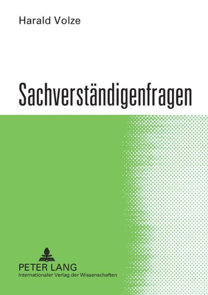 Sachverstaendigenfragen: 3., neu bearbeitete Auflage