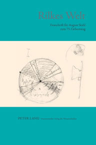 Title: Rilkes Welt: Festschrift fuer August Stahl zum 75. Geburtstag, Author: Andrea Hübener
