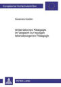 Ovide Decrolys Paedagogik im Vergleich zur heutigen lebensbezogenen Paedagogik: Mit besonderem Blick auf den Lebensbezogenen Ansatz von Norbert Huppertz