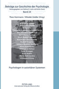 Title: Psychologen in autoritaeren Systemen, Author: Helmut E. Lück