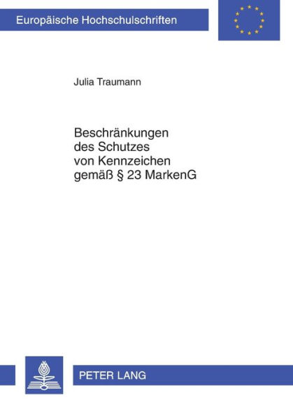 Beschraenkungen des Schutzes von Kennzeichen gemaeß § 23 MarkenG