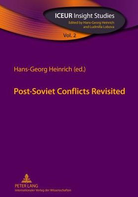 Post-Soviet Conflicts Revisited