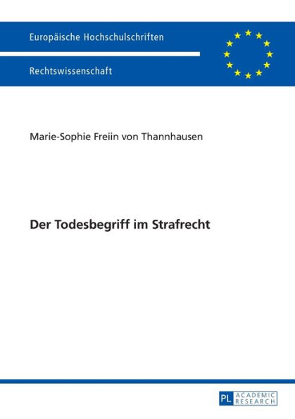 Der Todesbegriff im Strafrecht