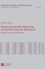 Minority Shareholder Monitoring and German Corporate Governance: Empirical Evidence and Value Effects