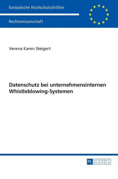 Datenschutz bei unternehmensinternen Whistleblowing-Systemen