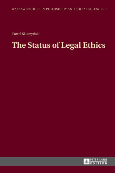 The Status of Legal Ethics